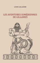 Les aventures sumériennes de Gilgameš