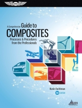 A Comprehensive Guide to Composites - Processes & Procedures from the Professionals