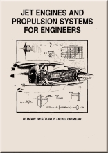 Jet Engine and Propulsion Systems for Engineers