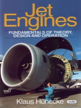 Jet Engines - Fundamentals of Theory, Design and Operation