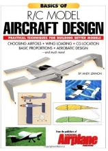 Basics of R/C Model Aircraft Design - Practical Techniques for Building Better Models