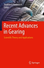 Recent Advances in Gearing - Scientific Theory and Applications