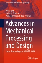 Advances in Mechanical Processing and Design - Select Proceedings of ICAMPD 2019