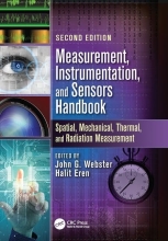 Measurement, Instrumentation, and Sensors Handbook - Spatial, Mechanical, Thermal, and Radiation Measurement