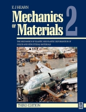 Mechanics of Materials 2 - An Introduction to the Mechanics of Elastic and Plastic Deformation of Solids and Structural Materials
