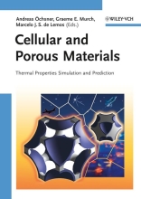 Cellular and Porous Materials - Thermal Properties Simulation and Prediction