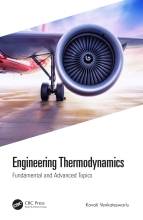 Engineering Thermodynamics - Fundamental and Advanced Topics