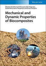 Mechanical and Dynamic Properties of Biocomposites