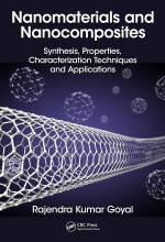 Nanomaterials and Nanocomposites - Synthesis, Properties, Characterization Techniques, and Applications