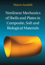 Nonlinear Mechanics of Shells and Plates in Composite, Soft and Biological Materials