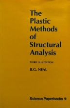 The Plastic Methods of Structural Analysis