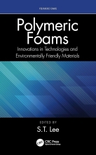 Polymeric Foams - Innovations in Technologies and Environmentally Friendly Materials