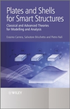 Plates and Shells for Smart Structures - Classical and Advanced Theories for Modeling and Analysis