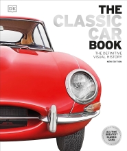 The Classic Car Book - The Definitive Visual History