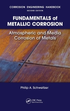 Fundamentals of Metallic Corrosion - Atmospheric and Media Corrosion of Metals