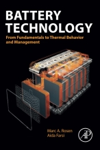 Battery Technology - From Fundamentals to Thermal Behavior and Management