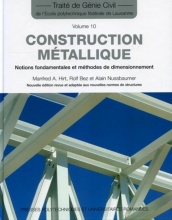 Construction métallique - Notions fondamentales et méthodes de dimensionnement