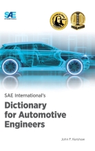 SAE International's - Dictionary for Automotive Engineers