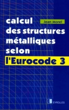 Calcul des structures métalliques selon l'Eurocode 3