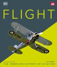 Flight - The Complete History of Aviation