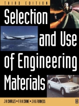 Selection and Use of Engineering Materials