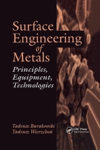 Surface Engineering of Metals - Principles, Equipment, Technologies