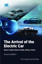 The Arrival of the Electric Car - Buyer's Guide, Owner's Guide, History, Future