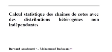 Calcul statistique des chaînes de cotes avec des distributions hétérogènes non indépendantes