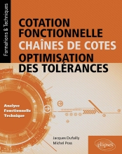 Cotation Fonctionelle, Chaînes de Cotes, Optimisation des tolérances - Analyse fonctionnelle technique