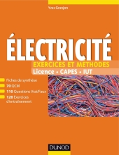 Electricité - Exercices et méthodes