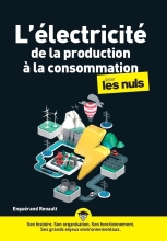 L'électricité - de la production à la consommation pour les nuls