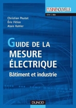 Guide de la mesure électrique - Bâtiment et industrie