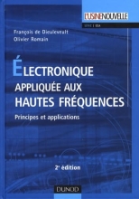 Electronique appliquée aux hautes fréquences - Principes et applications