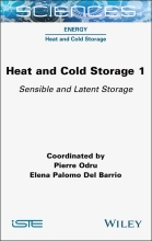 Heat and Cold Storage - Volume 1 - Sensible and Latent Storage