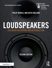 Loudspeakers - For Music Recording and Reproduction