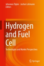 Hydrogen and Fuel Cell - Technologies and Market Perspectives