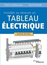 Installer ou rénover un Tableau Electrique