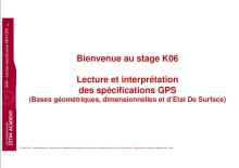 K06 - Lecture et interprétation des spécifications GPS (Bases géométriques, dimensionnelles et d’Etat De Surface)