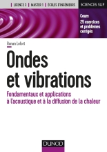 Ondes et vibrations - Fondamentaux et applications à l'acoustique et à la diffusion de la chaleur