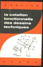 La Cotation Fonctionnelle des Dessins Techniques‎