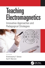 Teaching Electromagnetics - Innovative Approaches and Pedagogical Strategies