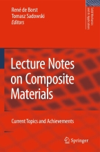 Lecture Notes on Composite Materials - Current Topics and Achievements