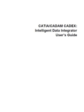 Catia-Cadam Cadex - Intelligent Data Integrator - User’s Guide