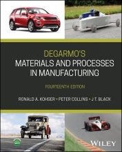 Degarmo's Materials and Processes in Manufacturing