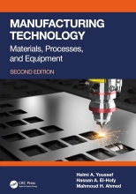 Manufacturing Technology - Materials, Processes and Equipment