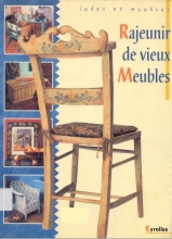 Rajeunir de vieux Meubles