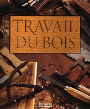 Travail Du Bois