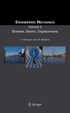 Engineering Mechanics - Stresses, Strains, Displacements (Volume 2)