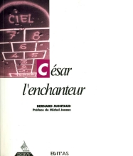 César l'enchanteur (Tome II)