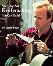 Step-By-Step Knifemaking - You Can Do It!